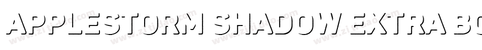AppleStorm Shadow Extra Bold字体转换